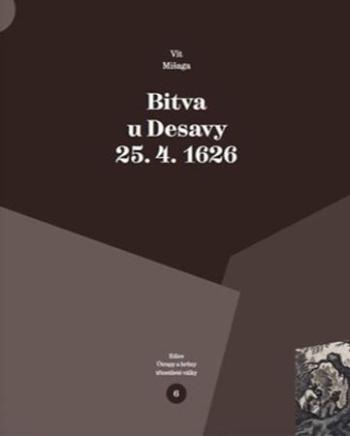 Bitva u Desavy 25. 4. 1626 - Mišaga Vít