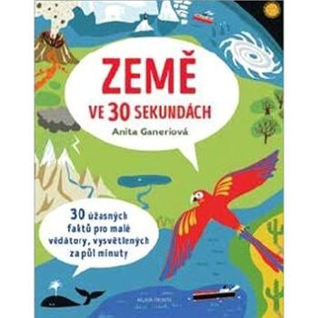 Země ve 30 sekundách (978-80-204-4411-0)