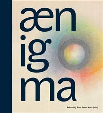 Aenigma / Sto let antroposofického umění - David Voda, Reinhold J. Fäth