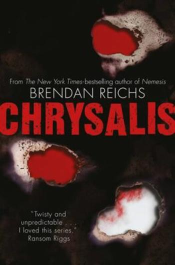 Chrysalis - Brendan Reichs