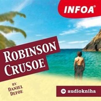 Robinson Crusoe - Daniel Defoe - audiokniha