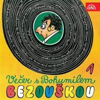 Večer s Bohumilem Bezouškou - Bohumil Bezouška - audiokniha