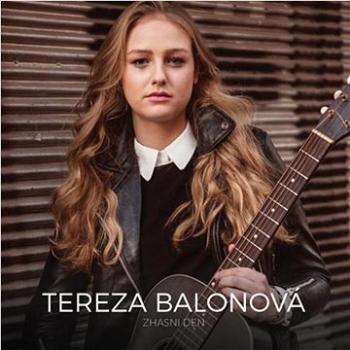 Balonová Tereza: Zhasni den - CD (7759499)