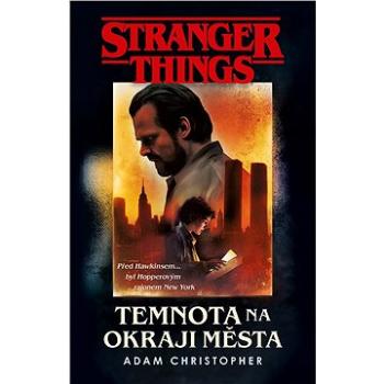 Stranger Things: Temnota na okraji města (978-80-758-5790-3)