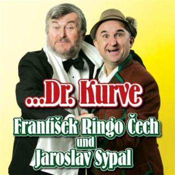 ...Dr. Kurve - František Ringo Čech, Jaroslav Sypal - audiokniha