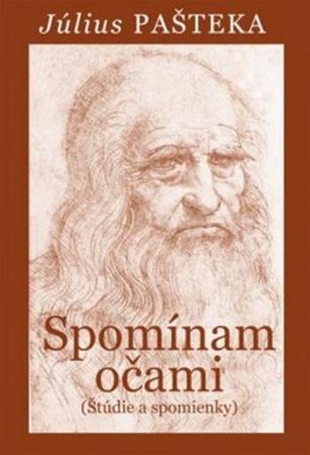 Spomínam očami - Pašteka Július