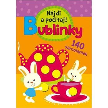 Bublinky Nájdi a počítaj!: 140 samolepiek (978-80-567-0864-4)