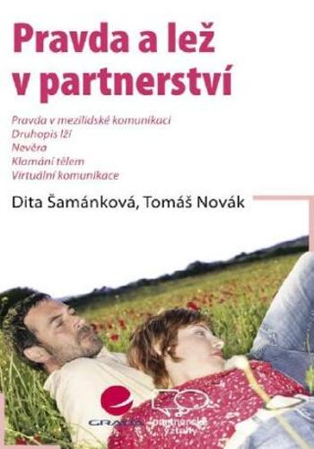Pravda a lež v partnerství - Tomáš Novák, Dita Šamánková - e-kniha