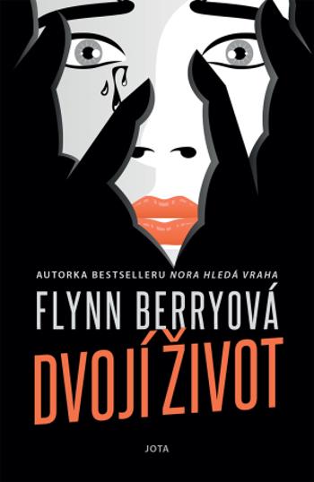 Dvojí život - Flynn Berryová - e-kniha