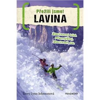 Přežili jsme! – Lavina (978-80-253-3882-7)