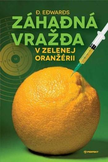 Záhadná vražda v Zelenej oranžérii - Edwards D.