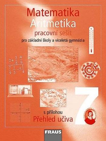 Matematika 7 Aritmetika Pracovní sešit - Fuchs Eduard