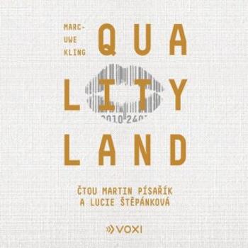 QualityLand - Marc-Uwe Kling - audiokniha