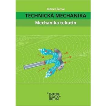 Technická mechanika Mechanika tekutin (978-80-7333-141-2)