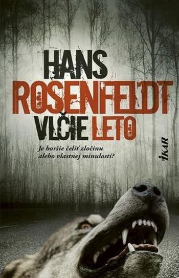 Vlčie leto - Rosenfeldt Hans