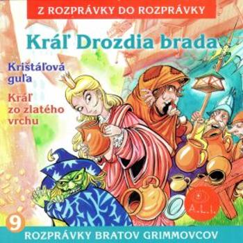Kráľ Drozdia brada - Autoři různí - audiokniha