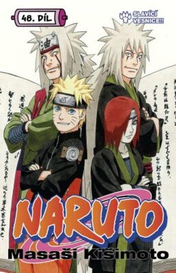 Naruto 48 - Slavící vesnice!! - Masashi Kishimoto