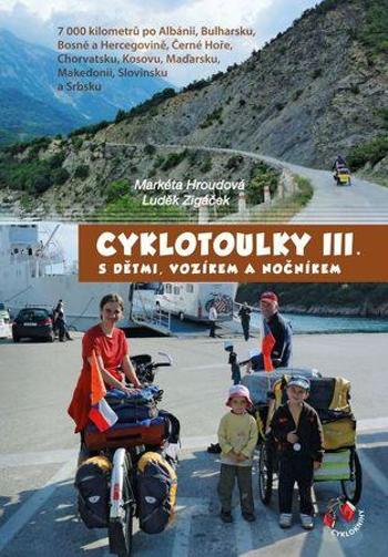 Cyklotoulky III. - Hroudová Markéta