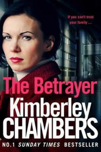 The Betrayer - Chambers Kimberley