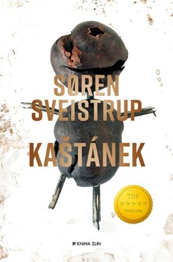 Kaštánek - Søren Sveistrup - e-kniha