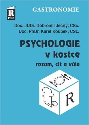 Psychologie v kostce - Koubek Karel