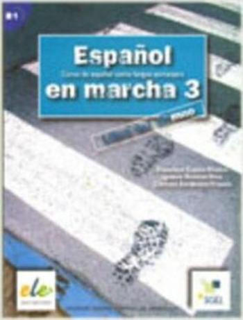 Espanol en marcha 3 - učebnice (do vyprodání zásob) - Francisca Castro, Ignacio Rodero, Carmen Sardinero