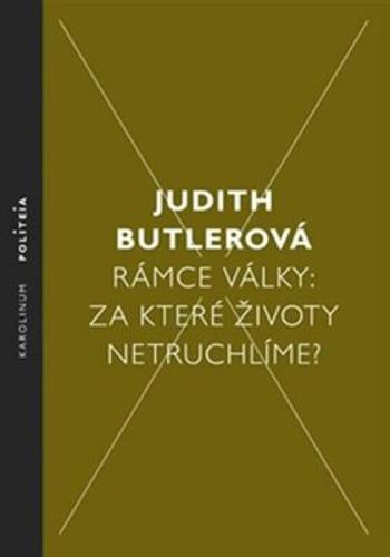 Rámce války - Judith Butler