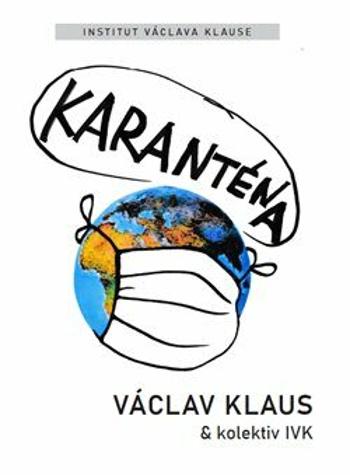 Karanténa - Václav Klaus