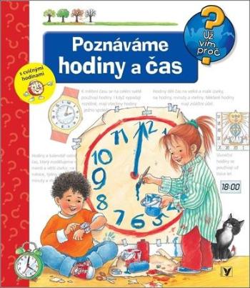 Poznáváme hodiny a čas - Weinholdová Angela