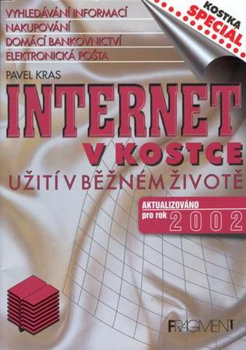 Internet v kostce aktualizováno pro rok 2002 - Kras Pavel