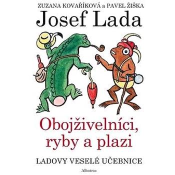 Ladovy veselé učebnice Obojživelní, ryby a plazi (978-80-00-05421-6)