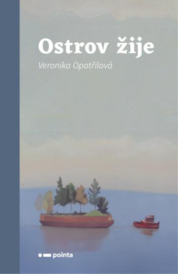 Ostrov žije - Veronika Opatřilová - e-kniha