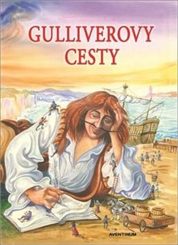 Gulliverovy cesty - Swift Jonathan