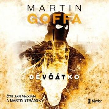 Děvčátko - Martin Goffa - audiokniha