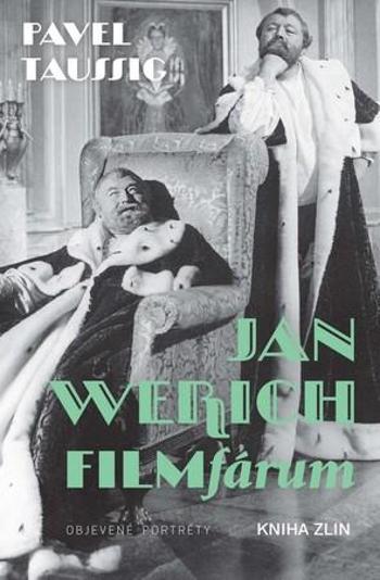 Jan Werich FILMfárum - Taussig Pavel