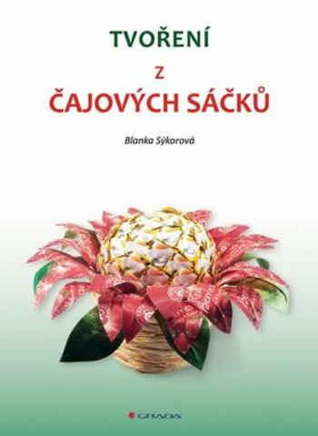 Tvoření z čajových sáčků - Tea Folding - Blanka Sýkorová