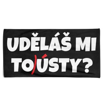 Osuška Uděláš mi tousty (Velikost osušky: 70x140cm)