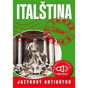 Italština ihned k použití Jazykový aktivátor (978-80-7335-096-3)