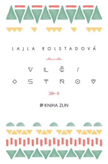 Vlčí ostrov - Lajla Rolstadová - e-kniha