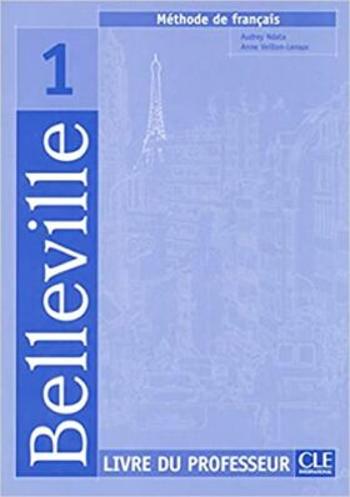 Belleville 1: Guide pédagogique - Audrey Ndata, Anne Veillon-Leroux