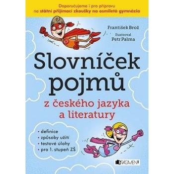 Slovníček pojmů z českého jazyka a literatury (978-80-253-3386-0)