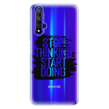 Odolné silikonové pouzdro iSaprio - Start Doing - black - Huawei Honor 20