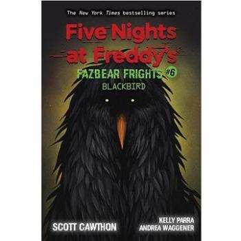 Five Nights at Freddy's: Fazbear Frights 06: Blackbird (1338703897)