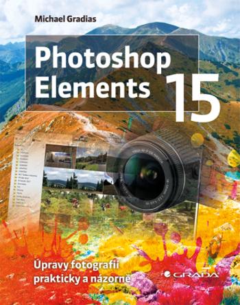 Photoshop Elements 15 - Michael Gradias - e-kniha