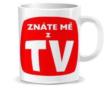 Hrnek Premium Znáte mě z TV