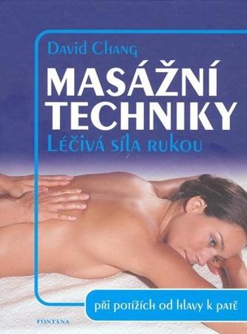 Masážní techniky - Chang David