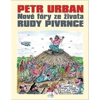 Nové fóry ze života Rudy Pivrnce (978-80-271-3054-2)