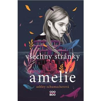 Všechny stránky Amelie (978-80-766-1318-8)