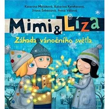 Mimi & Líza: Záhada vánočního světla (978-80-7529-669-6)