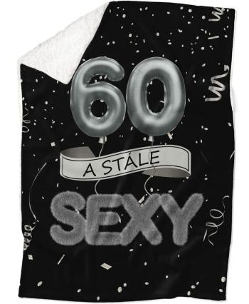 Deka Stále sexy – Černá (věk: 60, Podšití beránkem: ANO)